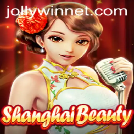 ShanghaiBeauty: A JollyWin In Gaming Innovation